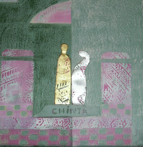 <p>
"Chinta" Liebe auf indonesisch-malasisch<br />20x20<br />2008<br /></p>